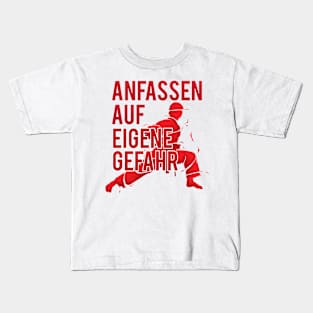 Anfassen auf eigene Gefahr Karate Kampfsport Kids T-Shirt